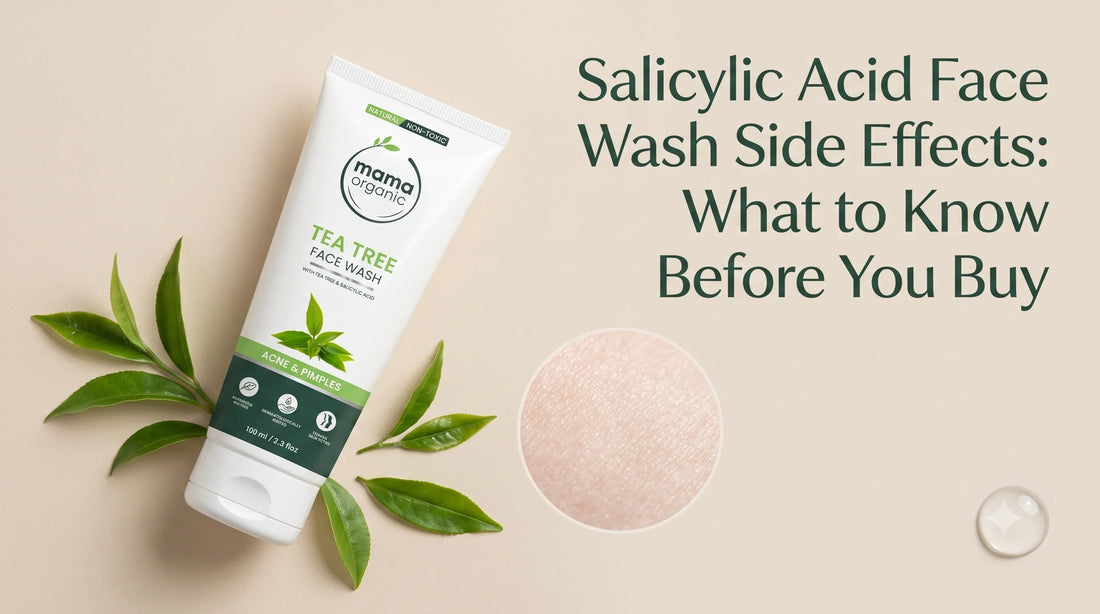 Salicylic Acid Face Wash Side Effects - Mama Organic Tea Tree Face Wash